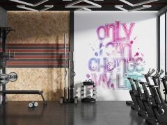 Only I Can Chance My Life Spor Salonu Duvar Kağıdı